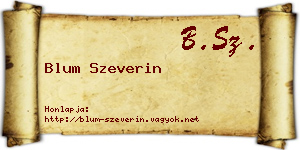 Blum Szeverin névjegykártya